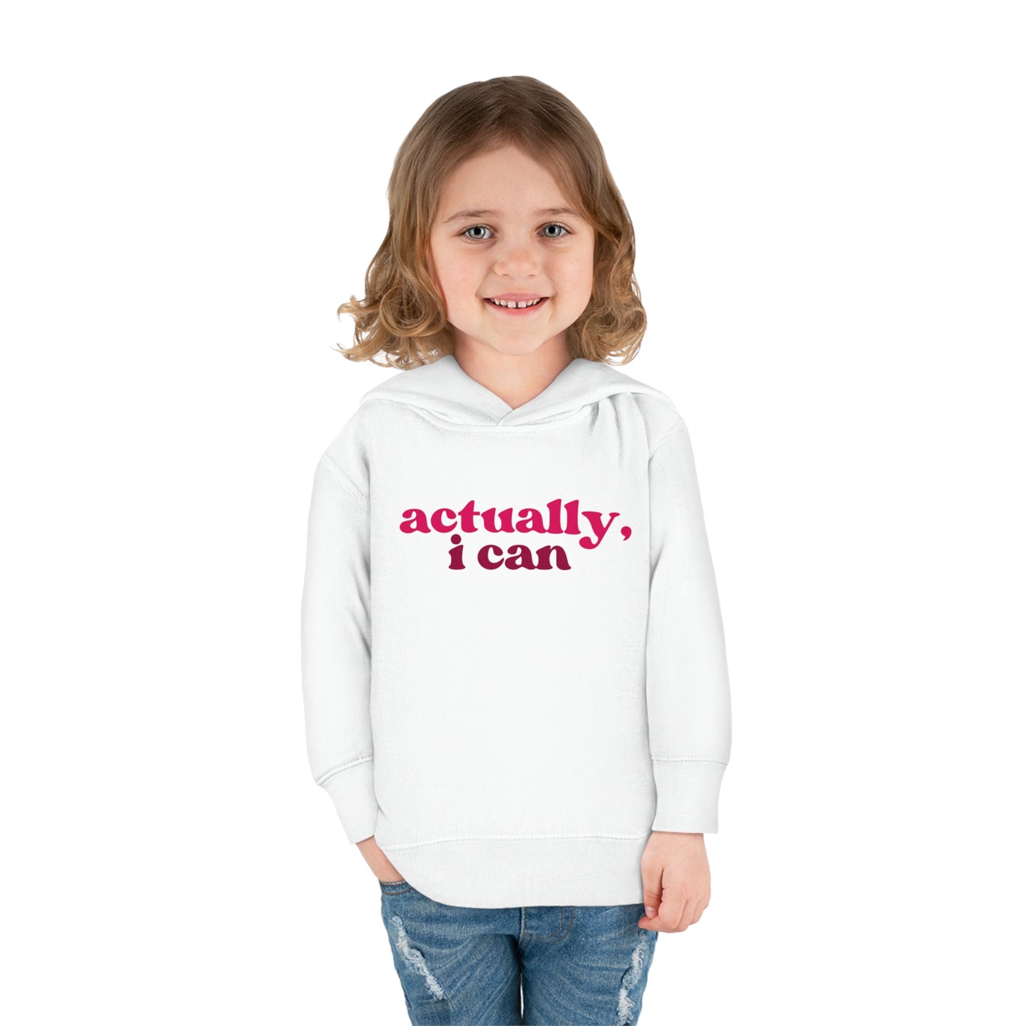 Actually I Can Toddler Hoodie