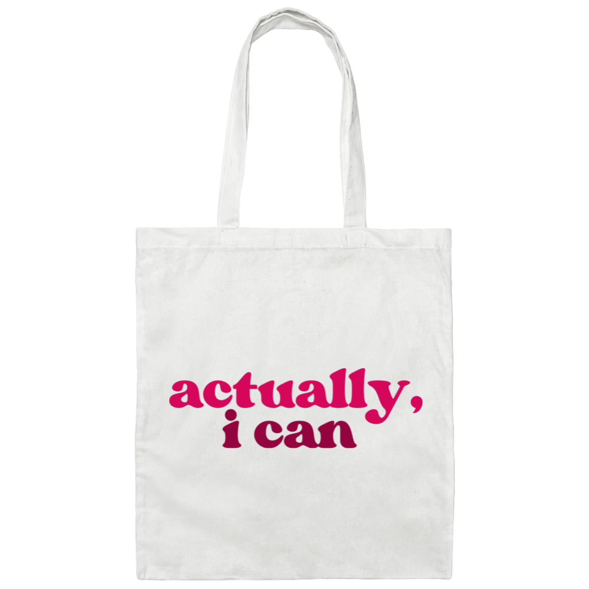 Actually, I Can Tote