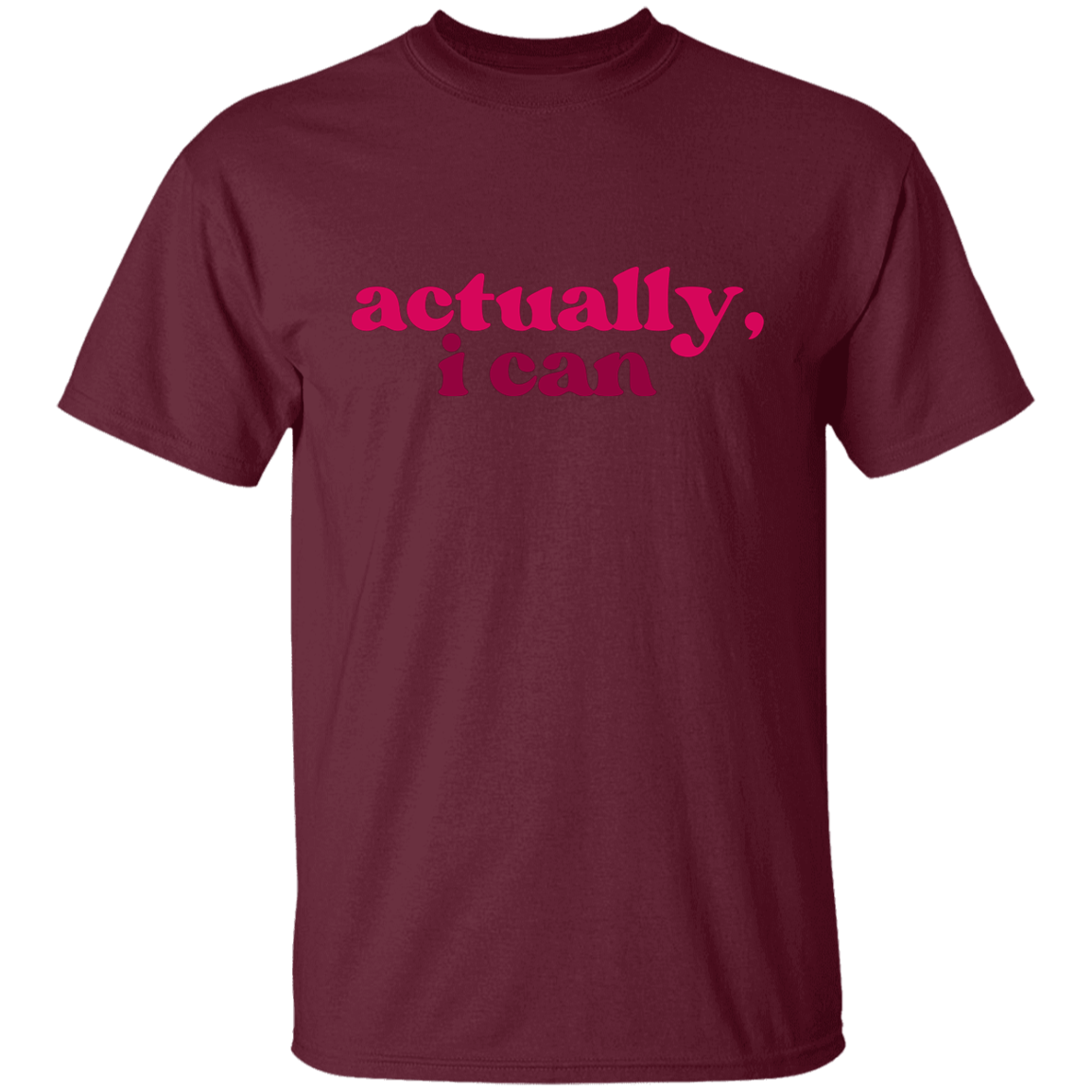 Actually, I Can T-Shirt Youth