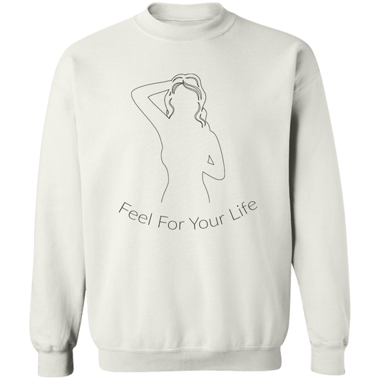 Feel For Your Life Sweatshirt  White Large Logo Outline